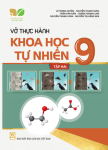 VỞ THỰC HÀNH KHOA HỌC TỰ NHIÊN LỚP 9 - TẬP 2 (Kết nối tri thức với cuộc sống)